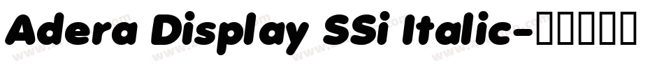 Adera Display SSi Italic字体转换